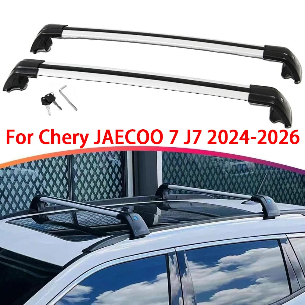 Chery JAECOO 7 J7 2024-2026, abschließbare Dachträger-Kreuzstangen, Tragfähigkeit, Aluminium-Gepäckträger