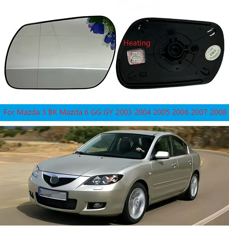 Beheizbares Auto-Seitenspiegelglas für Mazda 3 BK Mazda 6 GG GY 2003 2004 2005 2006 2007 2008 Links Rechts