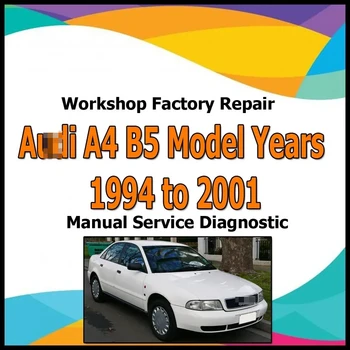 Audi A4 B5 Modell 1994 bis 2001, Werkstatt, Fabrikreparatur, manueller Service, Kfz-Diagnoselink, manuell