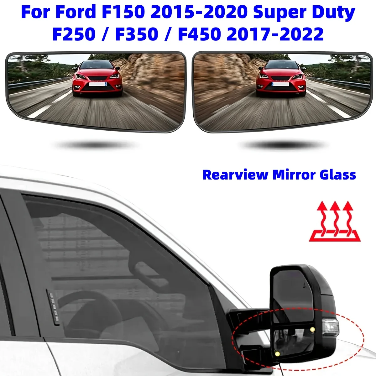 Beheizter Spiegelglas-Ersatz für die linke/rechte Seite für Ford F150 2015-2020 Super Duty F250 / F350 / F450